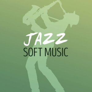 收聽Soft Jazz Music的The Jester歌詞歌曲