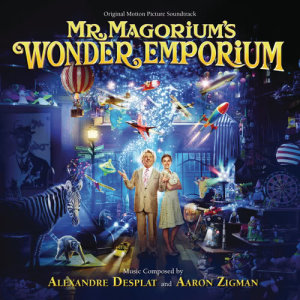 Aaron Zigman的專輯Mr. Magorium's Wonder Emporium