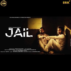 ดาวน์โหลดและฟังเพลง Jail พร้อมเนื้อเพลงจาก Amar Sajaalpuria