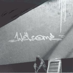 ดาวน์โหลดและฟังเพลง WELCOME (Explicit) พร้อมเนื้อเพลงจาก Victor Exotica