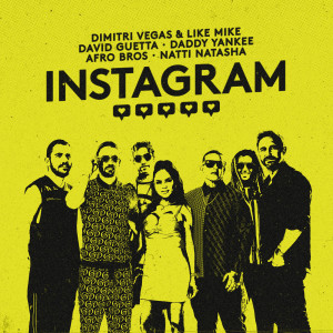 ดาวน์โหลดและฟังเพลง Instagram (Explicit) พร้อมเนื้อเพลงจาก Dimitri Vegas & Like Mike
