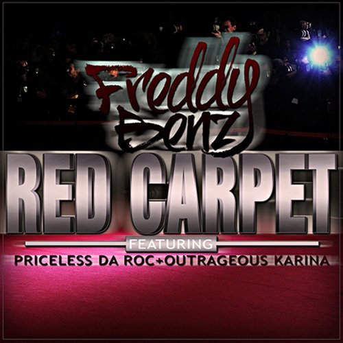 Red Carpet (feat. Priceless da Roc & Outrageous Karina) (Explicit) (其他)