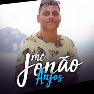 收听Mc Jonão的Anjos歌词歌曲