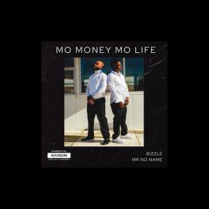 Mr No Name的專輯Mo Money Mo Life (Explicit)