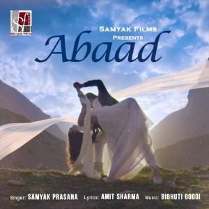 ดาวน์โหลดและฟังเพลง Abaad พร้อมเนื้อเพลงจาก Samyak Prasana