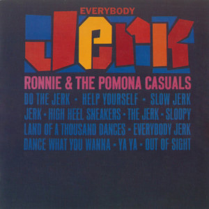 ดาวน์โหลดและฟังเพลง Land Of A Thousand Dances พร้อมเนื้อเพลงจาก Ronnie & The Pomona Casuals