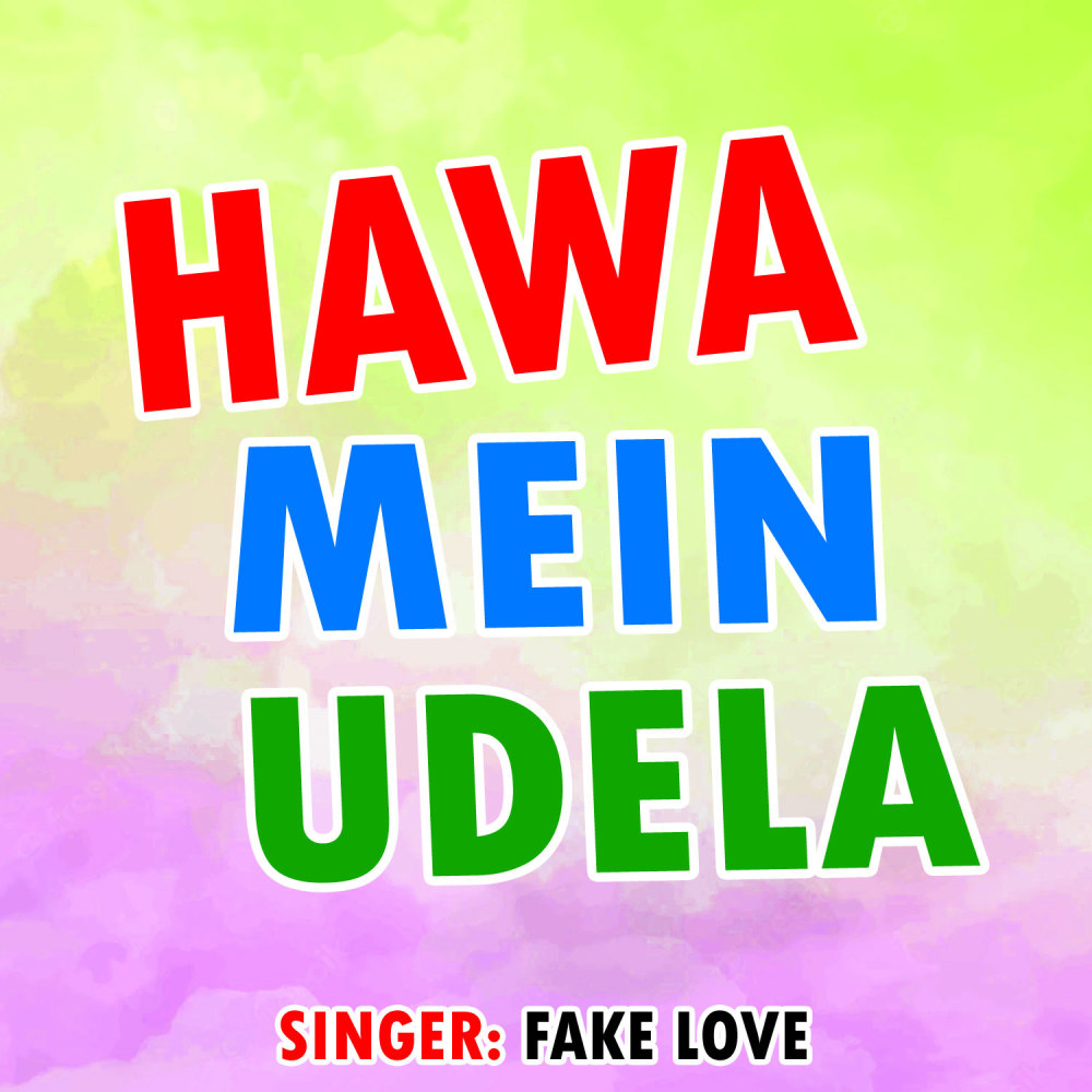 Hawa Mein Udela