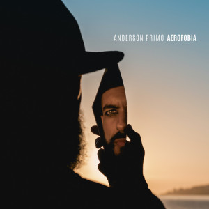 Album Aerofobia from Anderson Primo