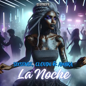 收聽Sixsense的La Noche歌詞歌曲