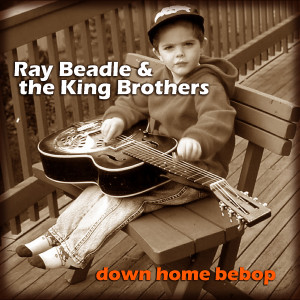 Ray Beadle的專輯Down Home Bebop