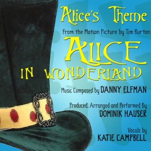 收聽Dominik Hauser的Alice's Theme from the Film "Alice In Wonderland" (其他)歌詞歌曲