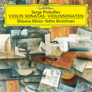 Yefim Bronfman的專輯Prokofiev: Sonata for Violin and Piano No. 1 in F Minor - Sonata for Violin and Piano No. 2 in D