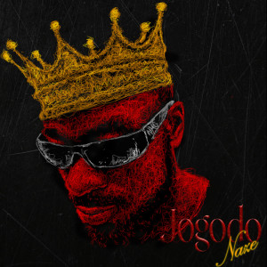 Listen to Jogodo song with lyrics from Naze