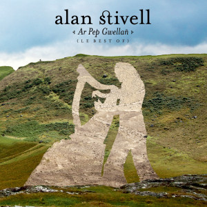 Album Ar Pep Gwellan - Best Of from Alan Stivell