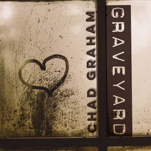 Listen to Graveyard song with lyrics from Chad Graham