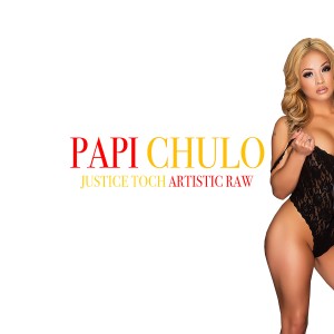 Papi Chulo (Explicit)