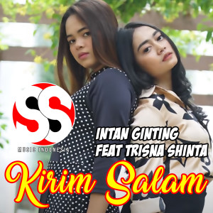 Listen to Kirim Salam song with lyrics from Intan Ginting