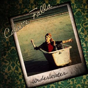 ดาวน์โหลดและฟังเพลง Underwater พร้อมเนื้อเพลงจาก Colette Falla