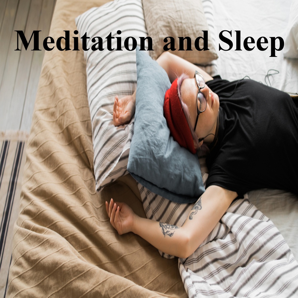 Meditation and sleep