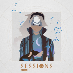 Sessions: Diana