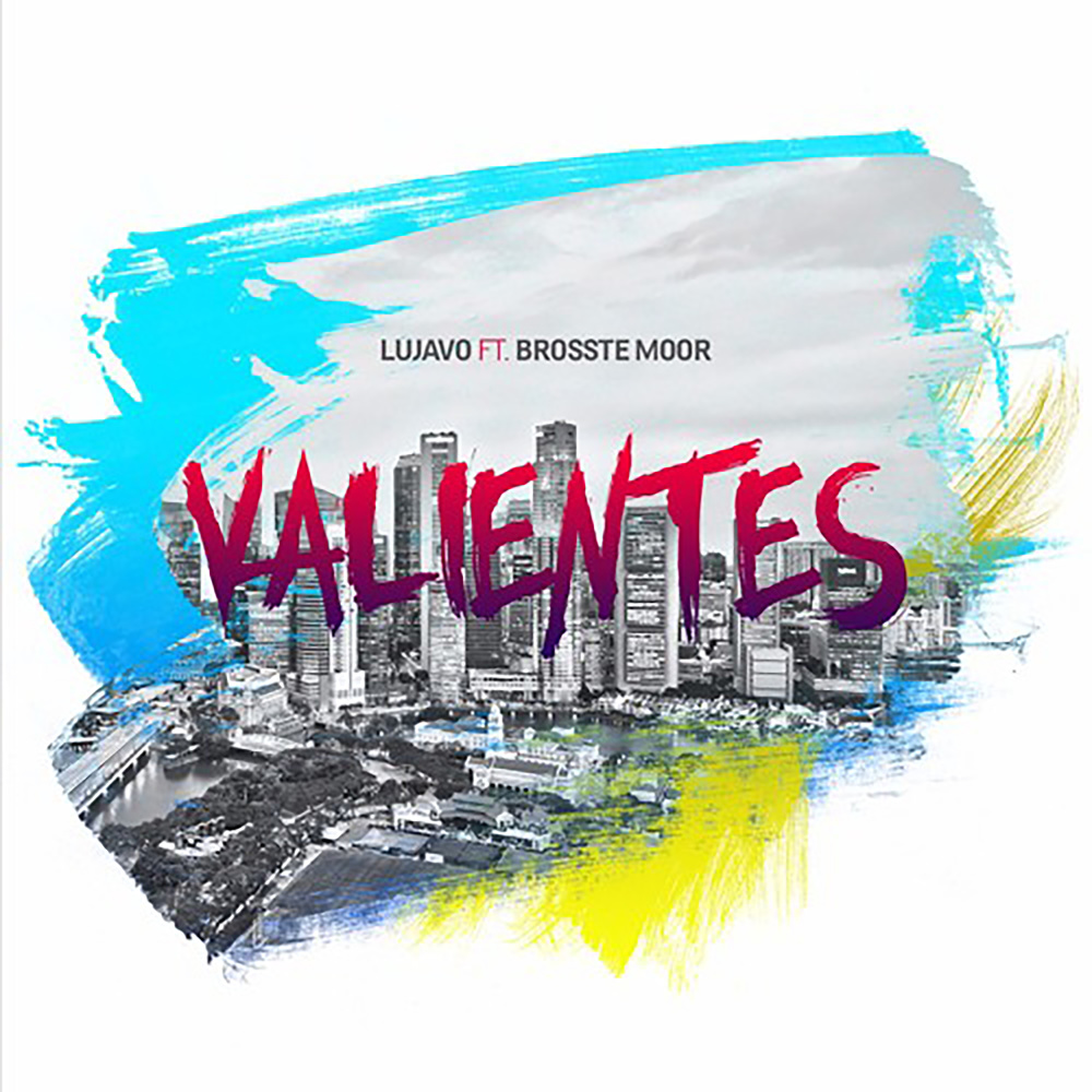 Valientes(feat. Brosste Moor)