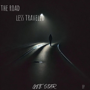Gee Star的專輯The Road Less Travel