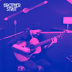 Dengarkan Stay With You lagu dari Brother Strut dengan lirik
