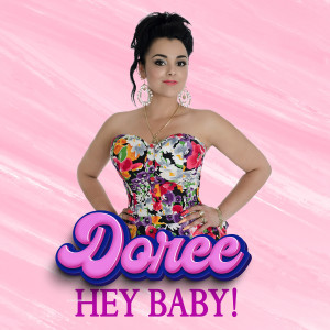 Doree的專輯Hey Baby! (Explicit)