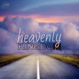 Camo Musiq的專輯Heavenly Kingdom (Lo-Fi Mix)