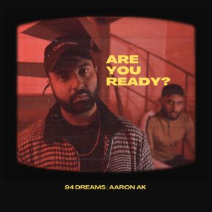 收聽94dreams的Are You Ready ?歌詞歌曲