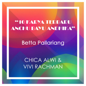 Dengarkan Betta Pallariang lagu dari Chica Alwi dengan lirik