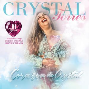 Crystal Torres的專輯Corazon de Crystal 10th Anniversary Edition