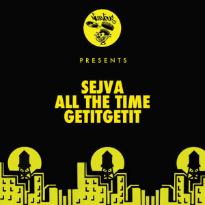 ดาวน์โหลดและฟังเพลง All The Time พร้อมเนื้อเพลงจาก Sejva