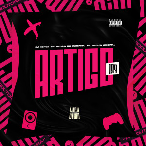 DJ Xerox的專輯Artigo 157 (Explicit)