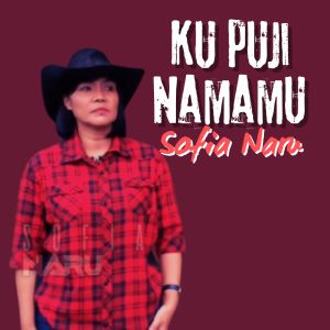 Sofia Naru的专辑Ku Puji NamaMu