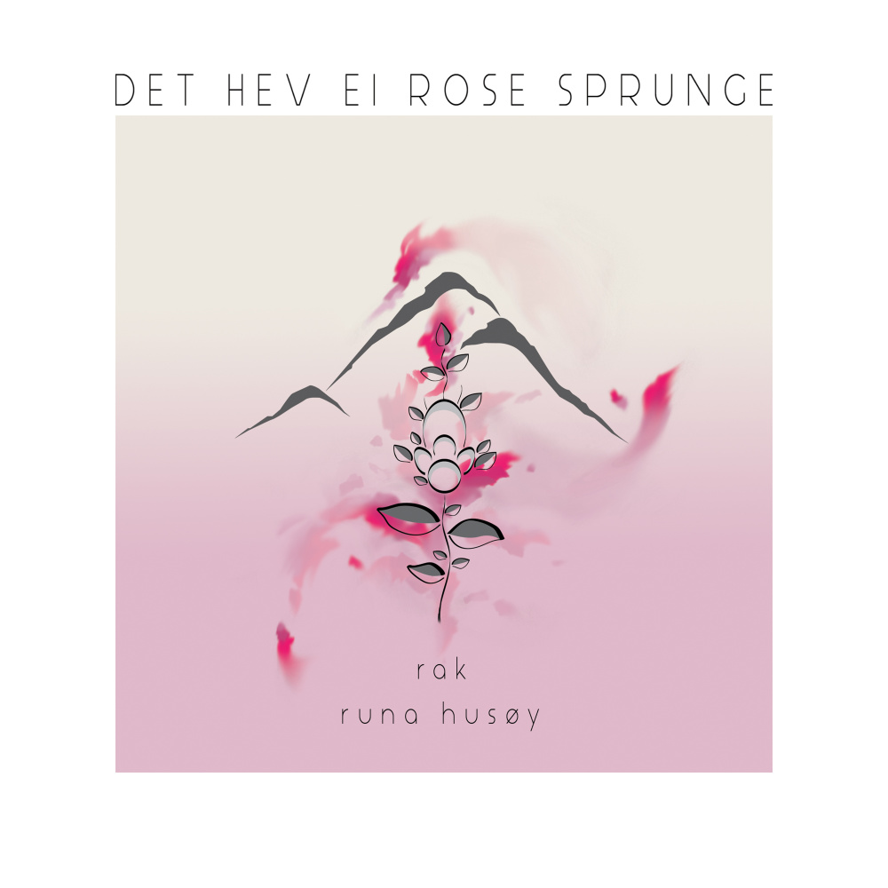 Det hev ei rose sprunge