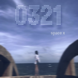 Listen to 0321 song with lyrics from Space X