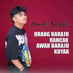 อัลบัม URANG BABAJU RANCAK AWAK BABAJU KUYAK ศิลปิน Nando Satoko