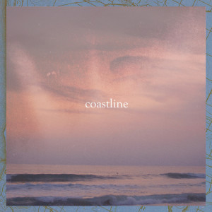 收听mehro的coastline歌词歌曲