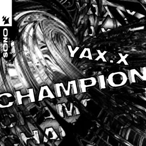 YAX.X的專輯Champion