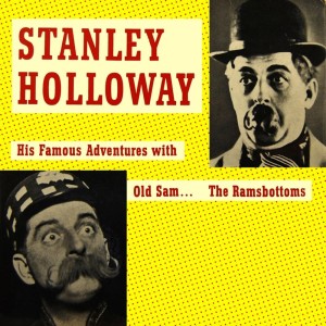 Album His Famous Adventures With Old Sam...The Ramsbottoms from Stanley Holloway