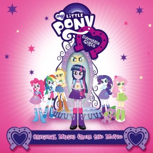 My Little Pony的專輯Equestria Girls (Original Motion Picture Soundtrack) [Spanish Version]