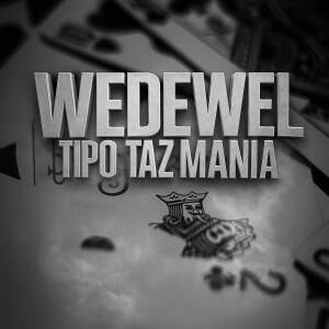 อัลบัม Wedewel - Tipo Taz Mania ศิลปิน Mc Pequeno Diamante