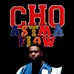 ดาวน์โหลดและฟังเพลง ASTMAFLOW พร้อมเนื้อเพลงจาก Cho