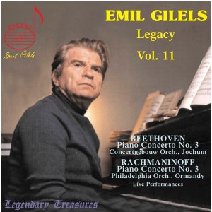 Emil Gilels Legacy Vol. 11: Beethoven, Rachmaninoff (Live)