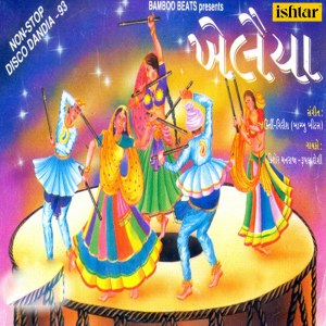 Album Khelaiya- Non-Stop Disco Dandia, Vol. 93 from Kishore Manraj