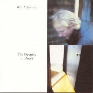 ดาวน์โหลดและฟังเพลง The Opening Of Doors พร้อมเนื้อเพลงจาก William Ackerman