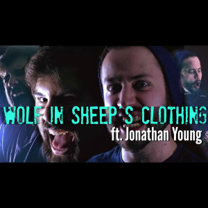 Album Wolf in Sheep's Clothing (Explicit) oleh Jonathan Young