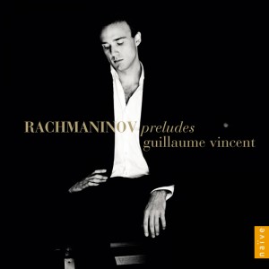 Album Rachmaninoff: Preludes from Guillaume Vincent