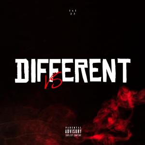 收聽Lxl23的DIFFERENT VS (Explicit)歌詞歌曲